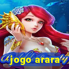 jogo arara